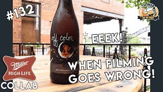 EEEK! - When Filming Goes Wrong! || Off Color & Miller Coors - Beer Review #132