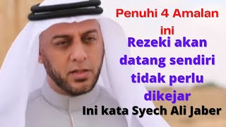 4 amalan yang membuat Rezeki  mengejarmu | Syech Ali Jaber #motivation #amalan #islam #muslim #doa