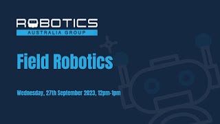 Field Robotics Webinar