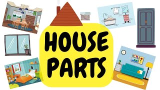 HOUSE PARTS Fun Learning - English Kindergarten Music Games Flashcards TODDLERS