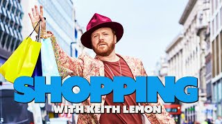 Shopping with Keith Lemon | Series 2 | Full Opening Theme