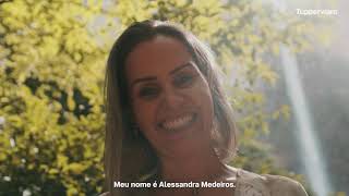 Tupperware® | Força que Inspira o Bem - Alessandra