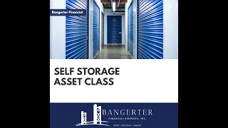 Self Storage Asset Class 2023 Outlook