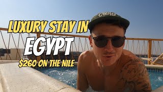 $260 Luxury Hotel on The Nile. Best Hotel in Egypt 🇪🇬