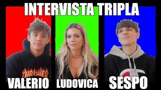 INTERVISTRA TRIPLA con LUDOVICA PAGANI E SESPO!! *hot*