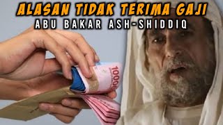 ABU BAKAR TIDAK MENERIMA GAJI