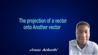 Vector Projection