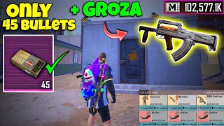 Only 45 bullets challenge with Groza | PUBG METRO ROYALE