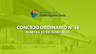 114 Concejo municipal, sesión ordinaria N°18 Martes 20 de junio 2023