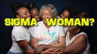 What is a Sigma Woman?