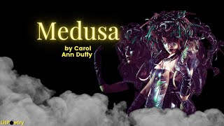 ‘Medusa’ by Carol Ann Duffy (Poem: Season 5, Episode 10)