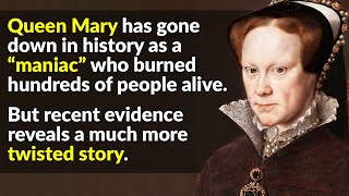 What History Books Won't Tell You About "Bloody Mary"