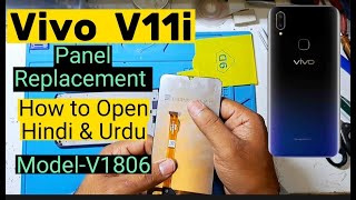 Vivo V11i Panel Replacement | Model - V1806 | How to Open Vivo V11i | Ahmad Mobile Tech