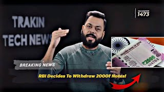 Latest News ₹2000 Note Ban 😨😡 || RBI Decides To Withdraw 2000 Notes!