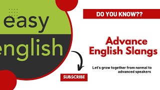 English Slangs || impressive vocabulary || by Easy English