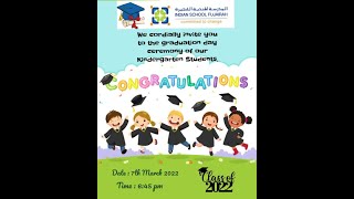 ISF KG Graduation Day Ceremony 2021-2022