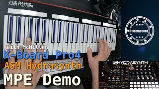 MPE Demo - Keith McMillen K-Board Pro4 & ASM Hydrasynth