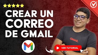 Cómo CREAR un CORREO ELECTRÓNICO de Gmail | 📧 Paso a paso 📧