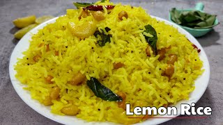 Lemon Rice Recipe | South Indian Lemon Rice | लेमन राइस | Chithrannam Recipe| Rice Recipe