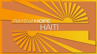 Rays of Hope: Haiti, Michael Anello