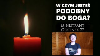 Podobni od zawsze x uKochani. x LUX Portal- W czym jesteś podobny do Boga? |Odcinek 27 - Ministrant|