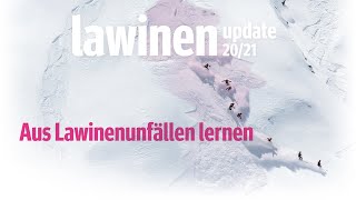 Lawinenupdate 2020/21 – Livestream überarbeitet (Lawinenkunde & Unfallanalysen)