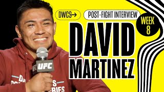 David Martinez full DWCS Week 8 post-fight interview