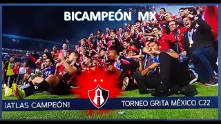 ATLAS BICAMPEÓN DEL FUTBOL MEXICANO. GLOBAL 2-3 A FAVOR.