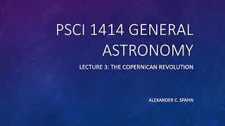 General Astronomy: Lecture 3 - The Copernican Revolution