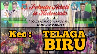 Lomba Pohutu Adati Lo Hulonthalo SADELA "Tolobalango wawu Dutu" Lomongoditimoli - Kec : TELAGA BIRU