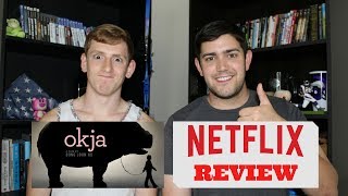 Okja - Movie Review