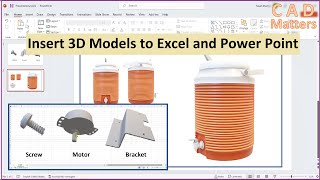 Insert 3D model to excel and PowerPoint