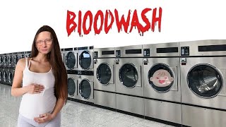 Bloodwash 1.02 - PREGNANT WASHING MACHINES?