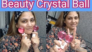 Beauty Crystal Bal ||Ice Roller Ball || Sahrish || life ghar ki