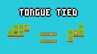 Tongue Tied Walkthrough