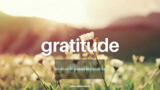 Attitude of Gratitude ―∎𝘢𝘶𝘥𝘪𝘰 𝘢𝘧𝘧𝘪𝘳𝘮𝘢𝘵𝘪𝘰𝘯𝘴 | Attract Abundance & Oportunities to You