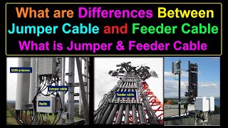 Differences Between Jumper Cable and Feeder Cable | Jumper vs Coaxial cable | jumper vs coax cable