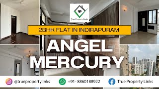 Angel Mercury 2BHK Flats 8860188922–Best Deal in Indirapuram