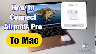 How to connect AirPods Pro to iMac MacBook Mac Pro Mac Mini...