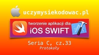 SWIFT 2 - Seria C, cz. 33: Protokoły. UczymySieKodowac.pl