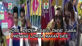 Hore... Dedek jirayut menang lomba makan sate