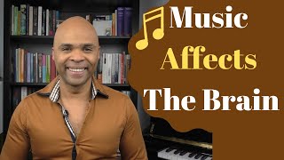 How Music Affects The Brain - The Benefits Of Playing Music