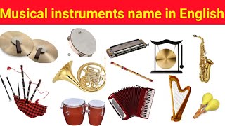 Musical instruments name in English ।। वाद्य यंत्रों के नाम अंग्रेजी में