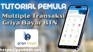 Multiple Transaksi pada PPOB Griya Bayar BTN | Tutorial Pemula