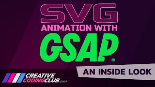 SVG Animation with GSAP: Course Intro