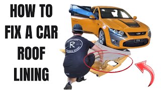 How To RECOVER a Car Roof Lining | BEST METHODS LEAKED 🤯