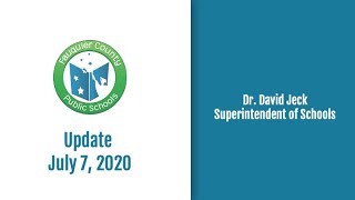 FCPS COVID-19 Update from Dr. Jeck 7 7 20