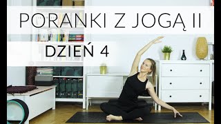 Poranki z jogą II -  dzień 4