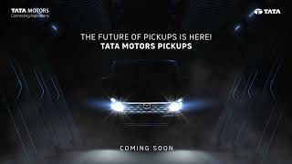 The future of pickups by #TATAMotors | Coming Soon