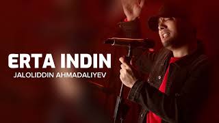 Jaloliddin Ahmadaliyev - Erta Indin